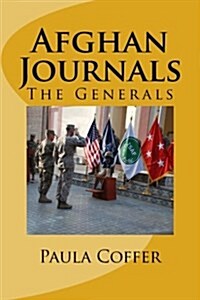 Afghan Journals: The Generals (Paperback)