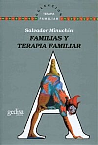 Familias y terapia familiar/ Families and family therapy (Paperback)