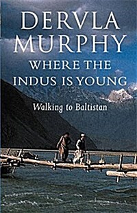 Where the Indus Is Young (Paperback)