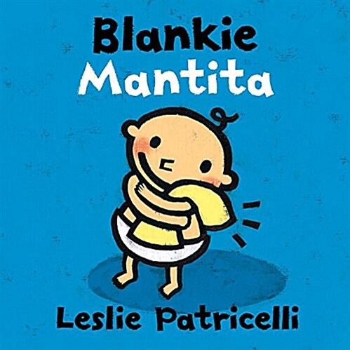 Blankie/Mantita (Board Books)