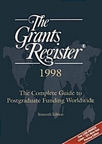 The Grants Register (R) 1998 (Paperback, 16th ed. 1997)