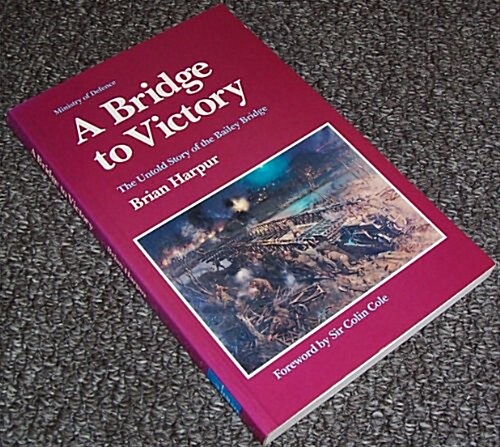A Bridge to Victory (Paperback)