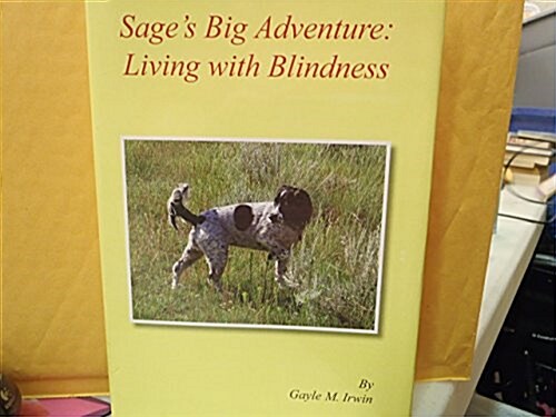 Sages Big Adventure (Hardcover)