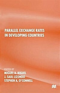 Parallel Exchange Rates in Developing Countries (Paperback)