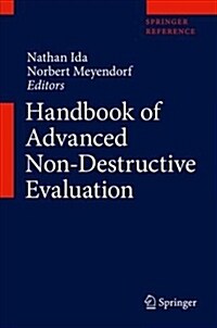 Handbook of Advanced Nondestructive Evaluation (Hardcover, 2019)