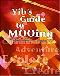 Yibs Guide to Mooing (Paperback)