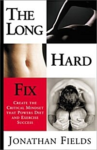 The Long Hard Fix (Paperback)