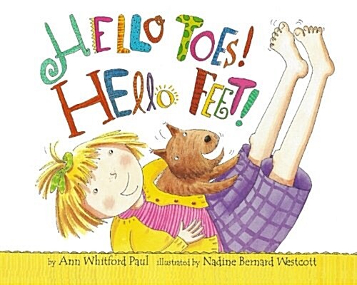 Hello Toes! Hello Feet! (Paperback)