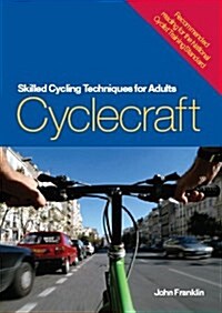 Cyclecraft (Hardcover)