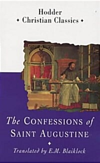 The Confessions of Saint Augustine (Paperback)