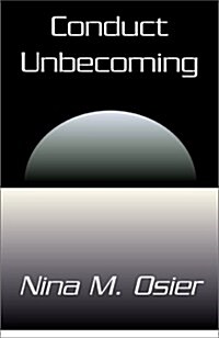 Conduct Unbecoming (Paperback)