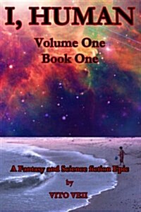 I, Human: Volume One, Book One (Paperback)