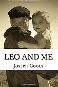 Leo and Me (Paperback)