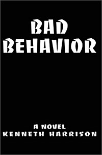 Bad Behavior (Paperback)