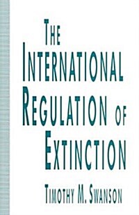 The International Regulation of Extinction (Paperback)