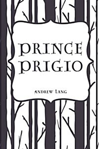 Prince Prigio (Paperback)