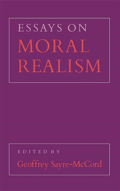 Essays on Moral Realism (Hardcover)