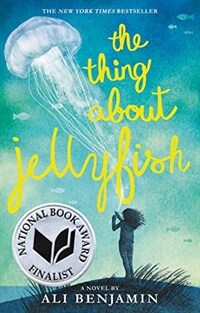 The Thing About Jellyfish (Paperback)
