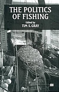 The Politics of Fishing (Paperback)