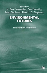 Environmental Futures (Paperback)