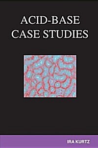 Acid-Base Case Studies (Paperback)
