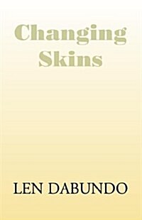 Changing Skins (Hardcover)