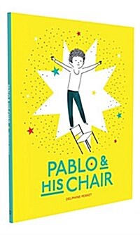 Pablo & His Chair (Hardcover)