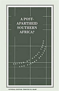 A Post-apartheid Southern Africa? (Paperback)