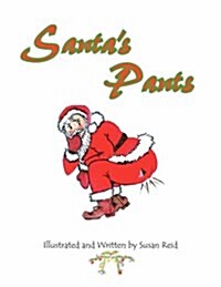 Santas Pants (Paperback, Workbook)