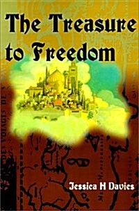 The Treasure to Freedom (Paperback)