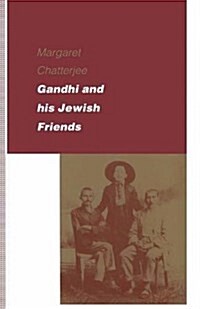 Gandhi and His Jewish Friends (Paperback)