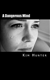 A Dangerous Mind (Paperback)