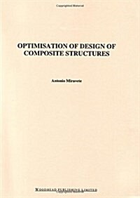 Optimisation of Design of Composite Structures (Paperback)