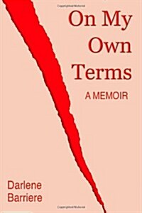 On My Own Terms (Paperback)