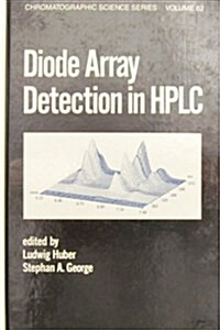 Diode Array Detection in Hplc (Hardcover)