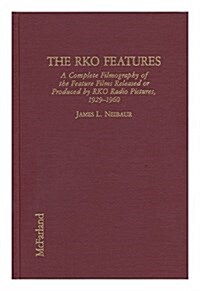 The Rko Features (Hardcover)