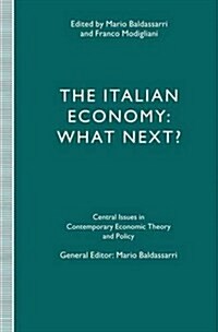 The Italian Economy: What Next? (Paperback)
