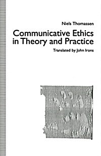 Communicative Ethics in Theory and Practice (Paperback)