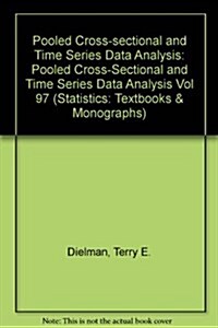 Pooled Cross-Sectional and Time Series Data Analysis (Hardcover)