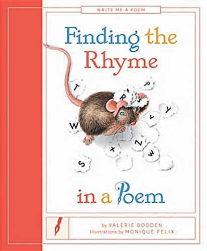 Finding the Rhyme in a Poem (Paperback)