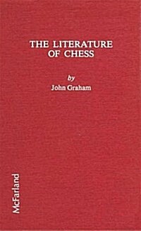 The Literature of Chess (Hardcover)