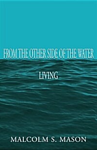 From The Other Side Of The Water (Paperback)