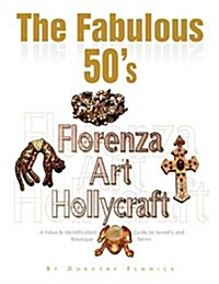 The Fabulous 50s - Florenza Art Hollycraft (Paperback)