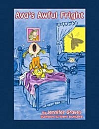 Avas Awful Fright! (Paperback)