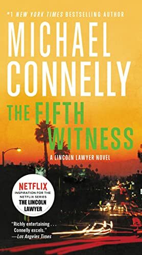 The Fifth Witness (A Lincoln Lawyer Novel #4) (Mass Market Paperback)