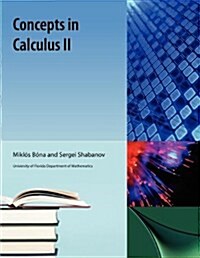 Concepts in Calculus II (Paperback)