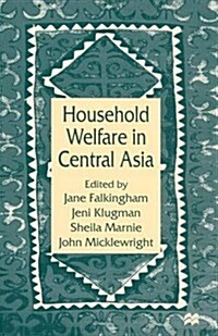 Household Welfare in Central Asia (Paperback)