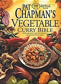 Pat Chapmans Vegetable Curry Bible (Hardcover)