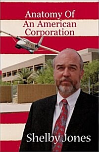 Anatomy of an American Corporation (Hardcover)