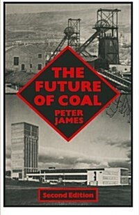 The Future of Coal (Paperback, 2 Revised edition)